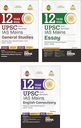 Combo (set of 3 Books) 12 Year-wise UPSC Civil Services IAS Mains General Studies (Papers 1 - 4) + Essay + Compulsory English Previous Year Solved Papers (2013 - 2024) 6th Edition