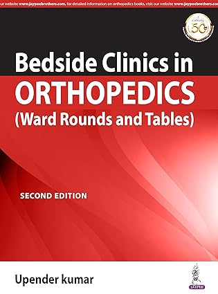 Bedside Clinics in Orthopedics