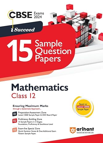 CBSE Sample Question Paper Class 12 Mathematics Book For 2024 Board Exam