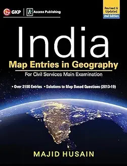 India Map Entries in Geography for Civil Services Main Examination 2ed 2020
