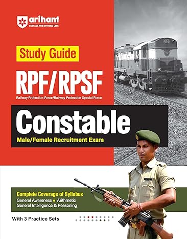 Arihant RPF & RPSF Constable Study Guide with 3 Practice Sets For 2024 Exam