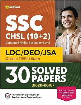 SSC CHSL (10+2) 30 Solved Papers Combined Higher Secondary Level Tier 1 (2022-2018)
