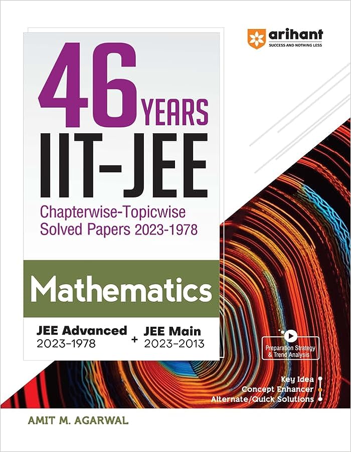 Arihant 46 Years Mathematics Chapterwise Topicwise Solved Papers 2023 ...