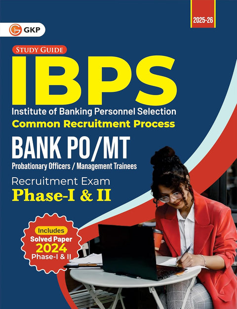 GKP IBPS Bank PO / MT Phase I & II Guide for 2025| Institute of Banking Personnel Selection| Probationary Officer/ Management Trainee