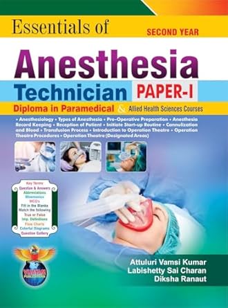 ESSENTIALS OF ANESTHESIA TECHNICIAN PAPER-1 2025 ENGLISH MEDIUM– books99.in