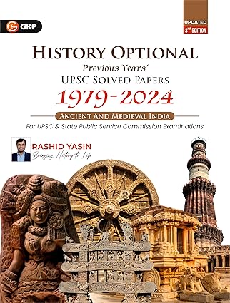 GKP History Optional 2025| Ancient & Medieval India| UPSC Mains Solved Papers 1979–2024 | 3rd Edition