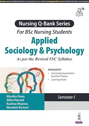 Applied Sociology & Psychology (Nursing Q-Bank Series For Bsc Nursing Students) Semester-1
