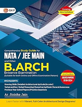 GKP NATA 2025 | JEE Main B.Arch Entrance Guide | Includes 2018-2024 Solved Papers| Drawing Skills, Aptitude & Architecture Mastery | By Ar. Jinisha Jain