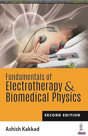 Fundamentals of Electrotherapy and Biomedical Physics– books99.in