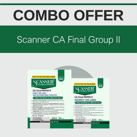 Scanner CA Final Combo | Group 2 Papers 4-5 | Applicable For Jan. 26, May 26 & Sep. 26 Exam