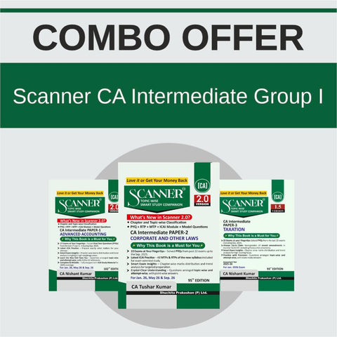 Scanner CA Intermediate Combo | Group -1 Papers 1-3 | For Jan. 26, May 26 & Sep. 26 Exams| Solved Papers (PYQ, RTP, MTP) |