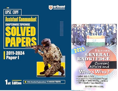 Arihant UPSC CAPF Assistant Commandant Chapterwise Topicwise Solved Papers 20112023 Paper | 2 Mock Tests | Detailed and comprehensive explanations | Question papers are covered from (2011 to 2023)& UPKAR GENERAL KNOWLEDGE 2025