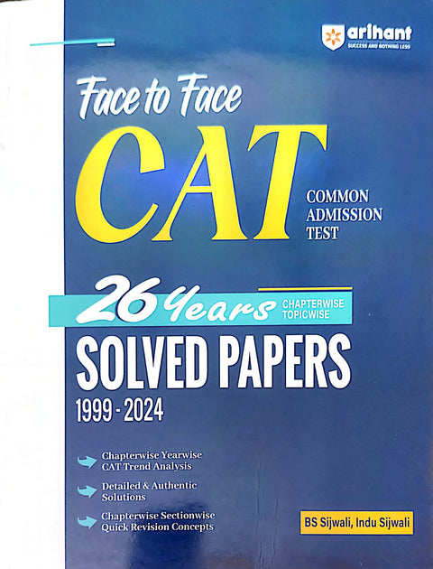 Face to Face CAT | Chapterwise Topicwise 26 Years Solved Papers for Common Admission Test