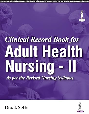 Clinical Record Book for Adult Health Nursing - II