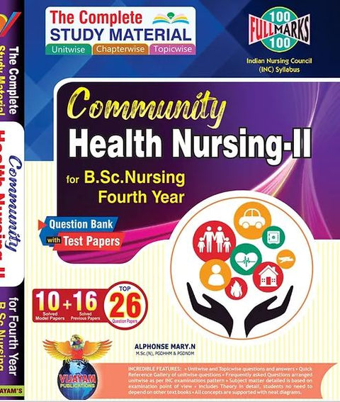 B. Sc Nursing - Study Material - 4th Year - Community Health Nursing 2