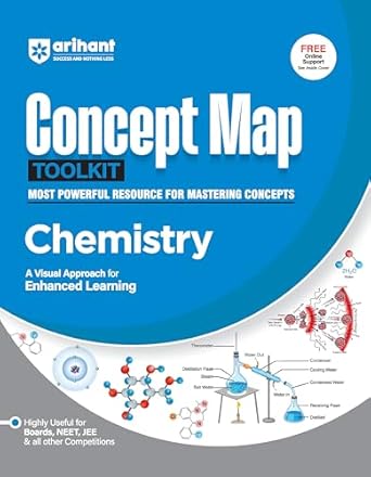 Arihant First Edition of Concept Map Toolkit for Chemistry: Most Powerful Resource for Mastering Concept through Visual Approach | For Exam 2025-26