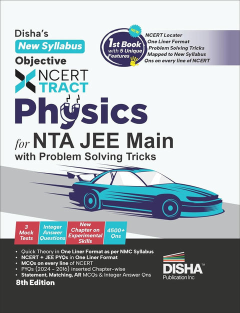 Disha's New Syllabus Objective NCERT Xtract Physics for NTA JEE Main 7th Edition | Useful for BITSAT, VITEEE & Advanced |MCQs/ NVQs of NCERT, Tips on your Fingertips,