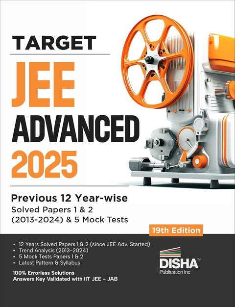 TARGET JEE Advanced 2025 - Previous 12 Year-wise Solved Papers 1 & 2 (2013 - 2024) & 5 Mock Tests