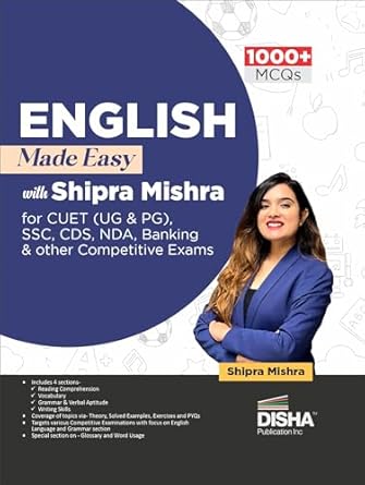 English Made Easy with Shipra Mishra for - CUET (UG & PG), SSC, CDS, NDA, Bank & other Competitive Exams