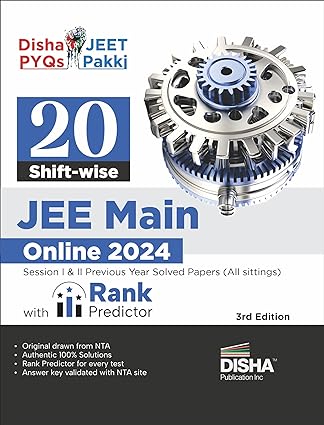 20 Shift-wise JEE Main Online 2024 Sessions I & II Previous Year Solved Papers (All sittings) with Rank Predictor 3rd Edition