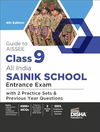 Guide to AISSEE Class 9 All India SAINIK School Entrance Exam