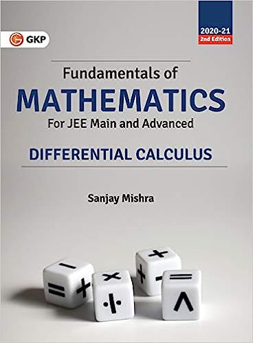 Fundamentals of Mathematics - Differential Calculus