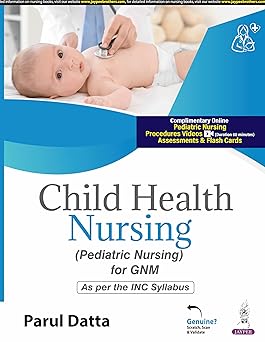 Child Health Nursing (Pediatric Nursing For GNM)
