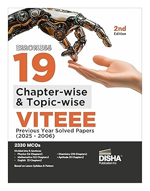 Disha Errorless 19 Chapter-wise & Topic-wise VITEEE Previous Year Solved Papers (2025 - 2006) 2nd Edition | Physics, Chemistry, Mathematics, English & Aptitude 2330 PYQs Question Bank for 2026 Exam