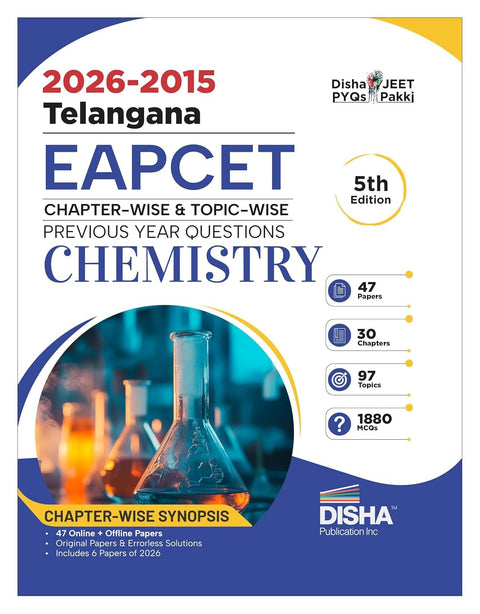 2026 - 2015 Telangana EAPCET Chapter-wise & Topic-wise Previous Year Solved Papers Chemistry with Synopsis 5th Edition| 1880 PYQs Question Bank for 2027 Engineering Exams