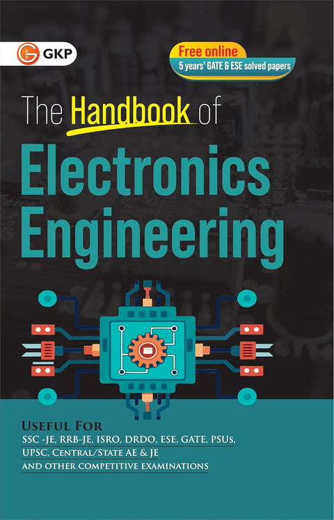 GKP Electronics Engineering Handbook 2025 | Complete Formula & Concept Guide for GATE, UPSC ESE, SSC JE & PSUs | Quick Revision Book for Competitive Exams