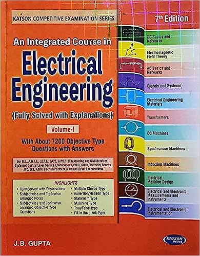 An Integrated Course in Electrical Engineering - Volume 1, 7th Edition