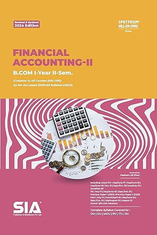 B.Com I-Year II-Sem Financial Accounting-II (Common to All Courses (DSC-201)) Revised & Updated 2024 Edition