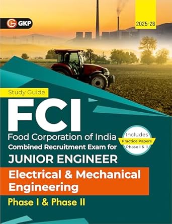 GKP FCI JE 2025 | Junior Engineer (Electrical and Mechanical) Phase I & II Exam Guide | Verbal Ability, Reasoning, Numerical Ability, DI, Computer Proficiency & General Awareness
