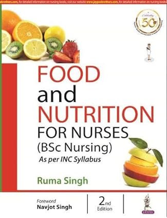 Food & Nutrition for Nurses (BSC Nursing)
