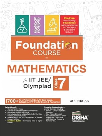 Foundation Course in Mathematics Class 7 for IIT-JEE/ Olympiad - 4th Edition
