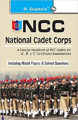 NCC: Handbook of NCC Cadets for 'A', 'B' and 'C' Certificate Examinations