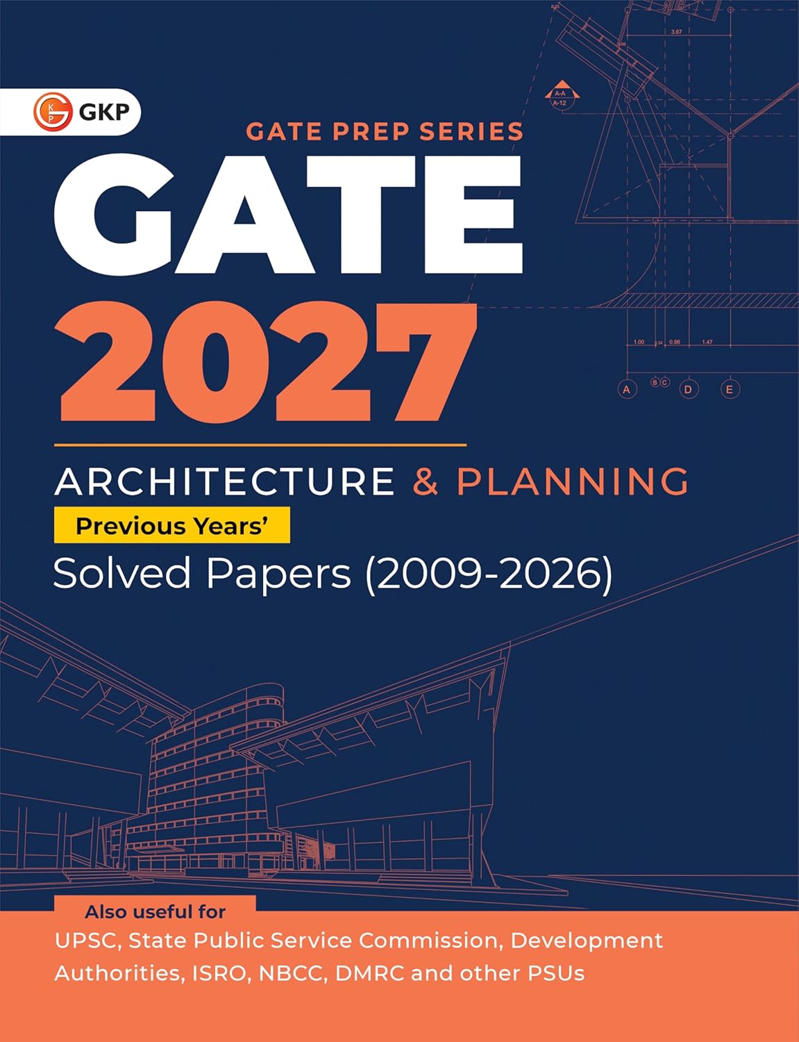 GATE 2027 Architecture & Planning Previous Year Solved Papers 2009–202 ...