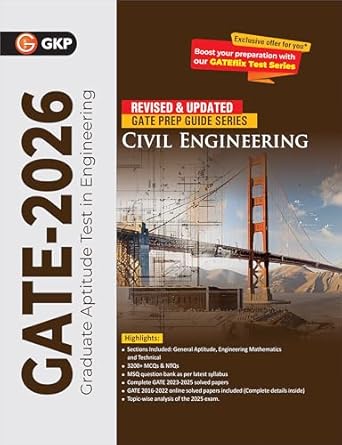 GKP GATE 2026 Civil Engineering Complete Guide | Master General Aptitude, Engineering Mathematics, Technical & Core Concepts | 3200+ MCQs, NTQs & MSQ Question Bank | Topic Wise theory 2025|Complete Solved Paper 2016-2025 | With GATEflix Test Series