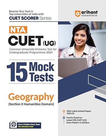 Arihant NTA CUET UG 15 Mock Test For Section 2 Humanities Domain Geography Exam Book For CUET 2024