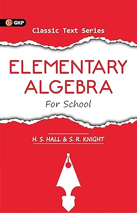 Elementary Algebra For School