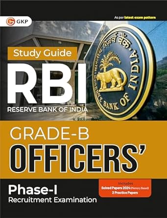 GKP RBI 2025 - Grade B Officers Ph I - Guide|Quantitative Aptitude, General Intelligence & Reasoning, English Language & Comprehension, Banking Awareness| 2 Practice Papers| Solved Papers 2024