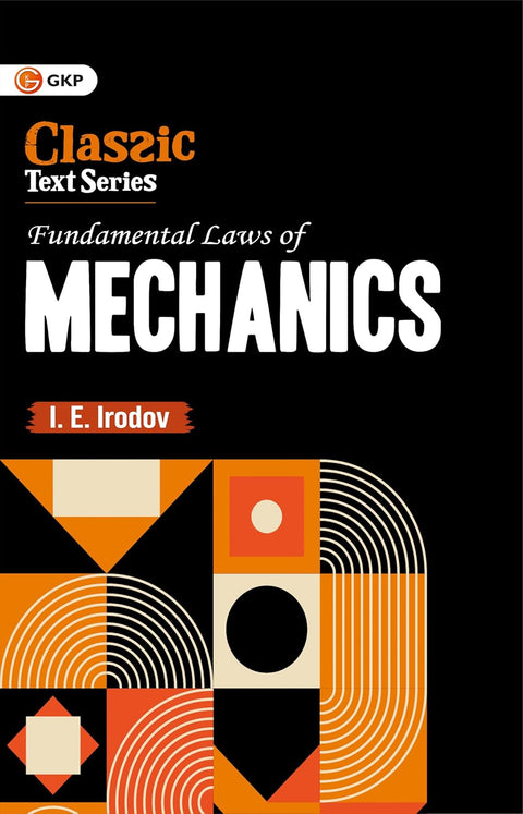GKP Fundamental Laws of Mechanics Paperback – 24 October 2025