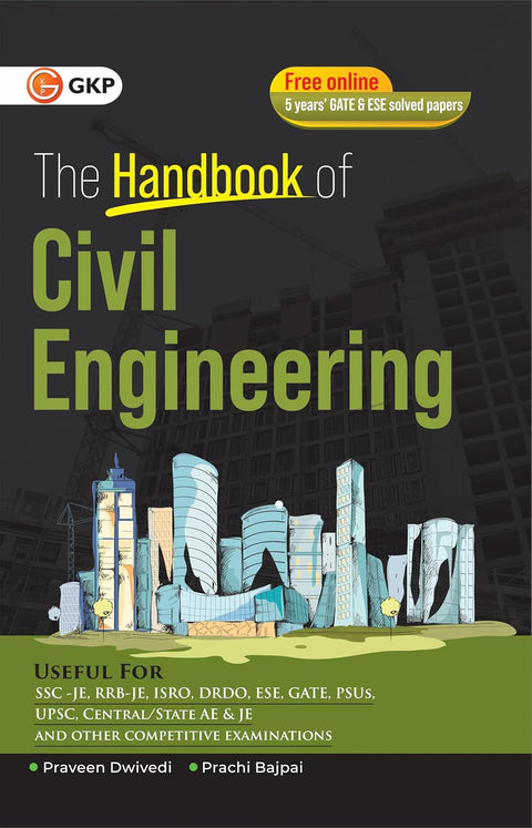 GKP Civil Engineering Handbook 2025 | Complete Formula & Concept Guide for GATE, UPSC ESE, SSC JE & PSUs | Quick Revision Book for Competitive Exams