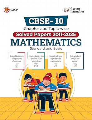 GKP CBSE Class X 2026 : Chapter and Topic-wise Solved Papers 2011 - 2025 : Mathematics