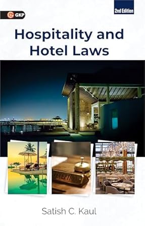 GKP Hospitality & Hotel Laws | Complete Study Guide for Students, Hospitality Management, Travel & Tourism, Teachers & Corporate Professionals