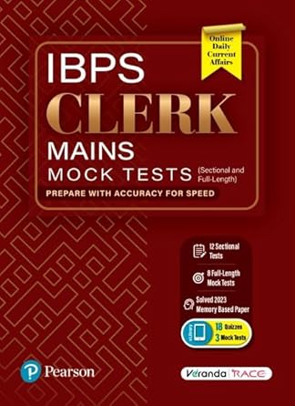 IBPS Clerk Mains-Mock Tests | 12 Sectional and 8 Full-Length Tests | Prepare With Accuracy For Speed | Solved 2023 Memory-based Paper | Online Daily Current Affairs | 1st Edition