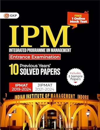 GKP IPM 2025 : Previous years' 10 Solved Papers | IPMAT 2019-2024 | JIPMAT 2021-2024
