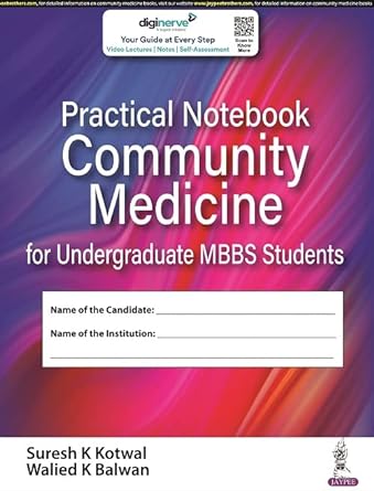 Practical Notebook Community Medicine for Undergraduates MBBS Students