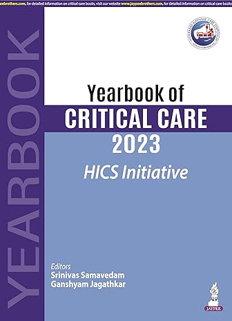 Yearbook of Critical Care 2023: HICS Initiative