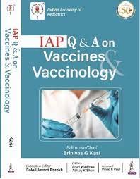 IAP Q & A on Vaccine & Vaccinology